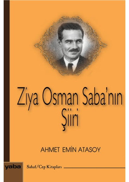 Ziya Osman Saba'nın Şiiri