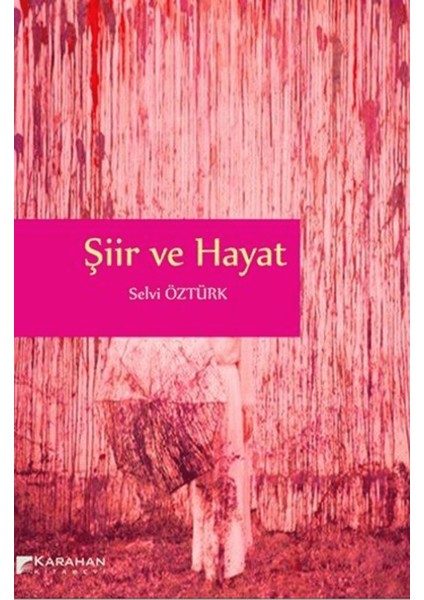 Şiir ve Hayat