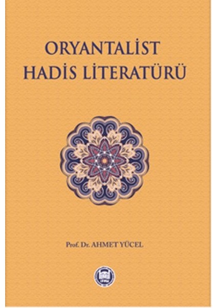 Oryantalist Hadis Literatürü