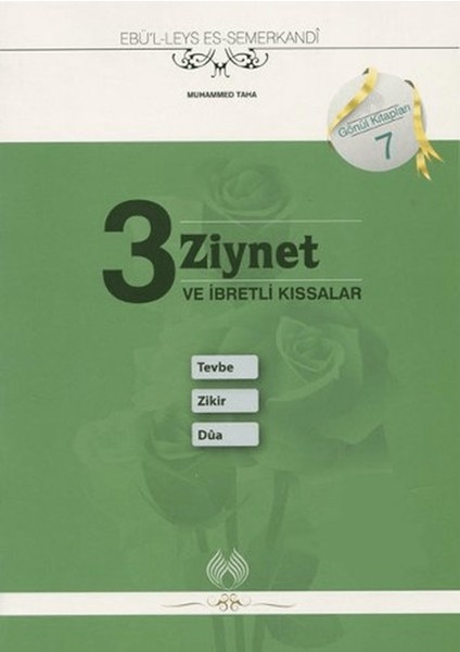 3 Ziynet ve Ibretli Kıssalar: Tevbe Zikir Dua