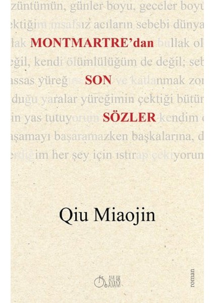 Montmartre'dan Son Sözler