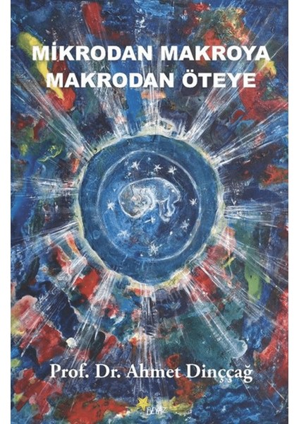 Mikrodan Makroya Makrodan Öteye