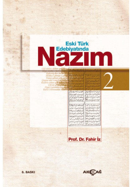 Eski Türk Edebiyatında Nazım Cilt: 2