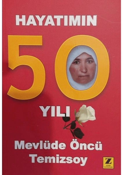 Hayatımın 50 Yılı
