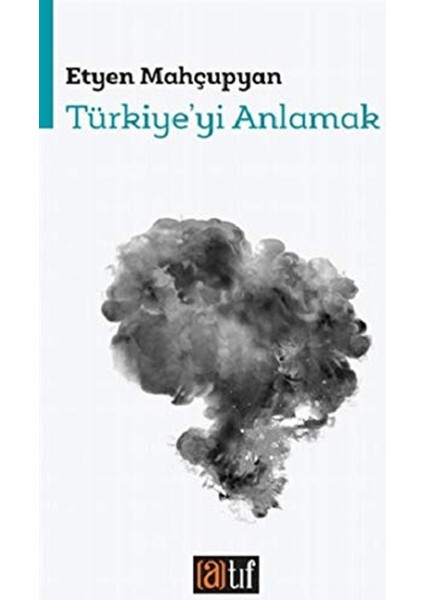 Türkiye'yi Anlamak