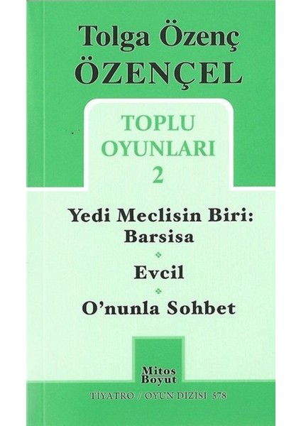 Tolga Özenç Özençel Toplu Oyunları - 2