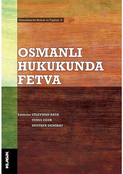 Osmanlı Hukukunda Fetva