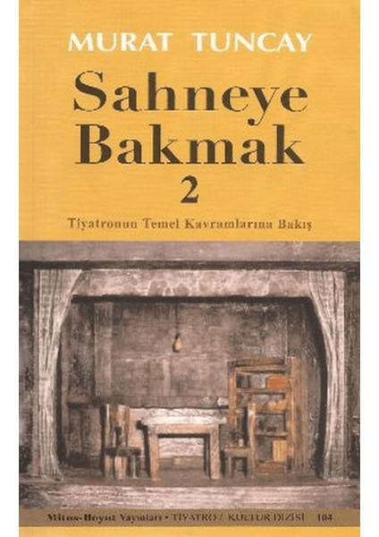 Sahneye Bakmak - 2
