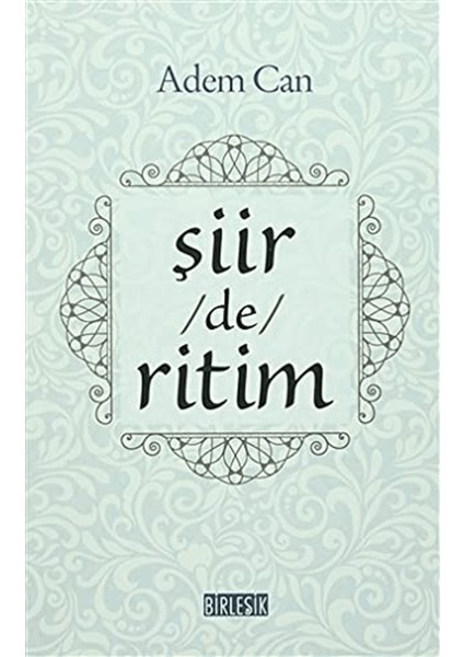 Şiir /de/ Ritim