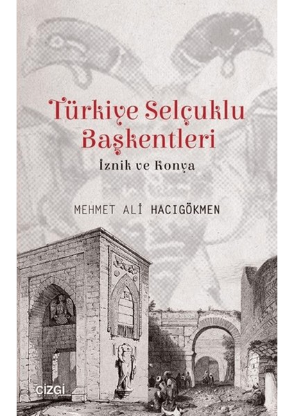 Türkiye Selçuklu Başkentleri