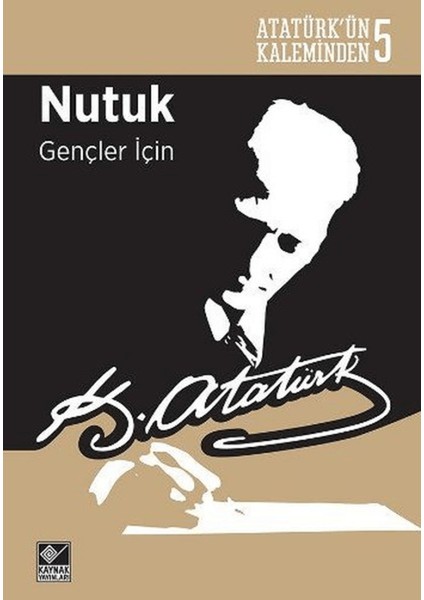 Nutuk - Gençler Için