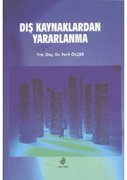 Dış Kaynaklardan Yararlanma