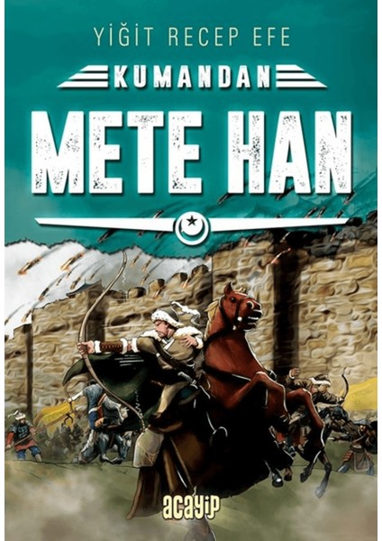 Mete Han: Kumandan 6