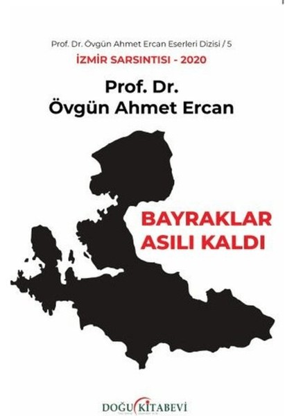 Bayraklar Asılı Kaldı