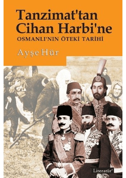 Tanzimat'tan Cihan Harbi'ne