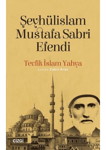 Şeyhülislam Mustafa Sabri Efendi