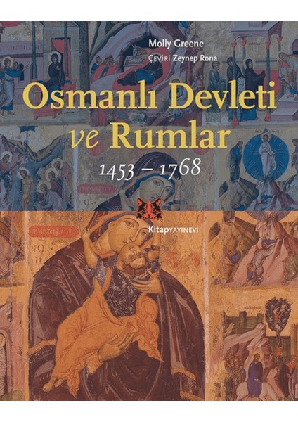 Osmanlı Devleti ve Rumlar (1453 - 1768)