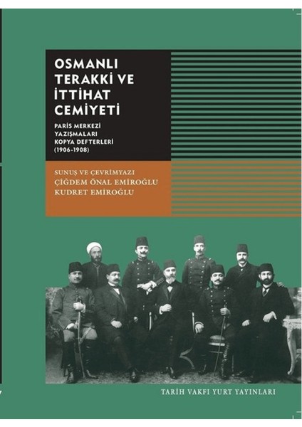 Osmanlı Terakki ve Ittihat Cemiyeti