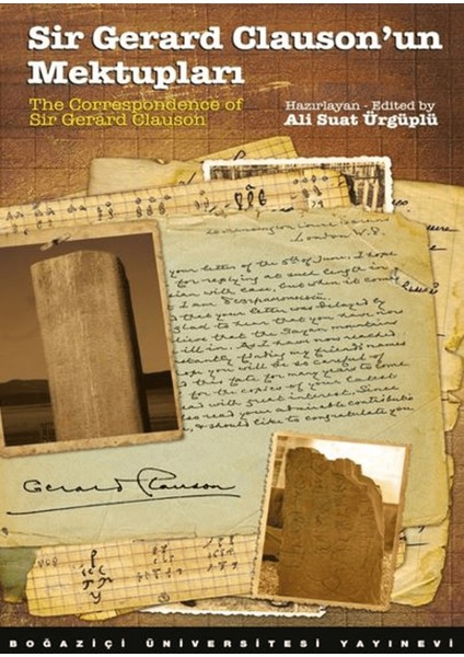 Sir Gerard Clauson'un Mektupları / The Correspondence Of Sir Gerard Clauson