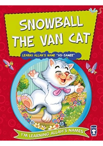 Snowball The Van Cat Learns Allah's Name As Samee