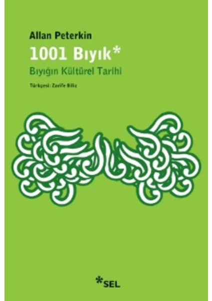 1001 Bıyık - Bıyığın Kültürel Tarihi