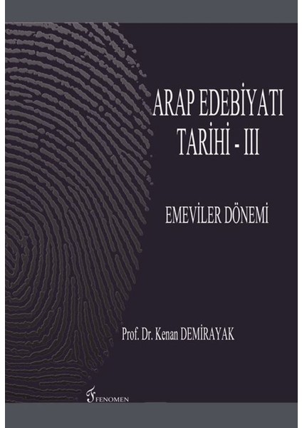 Arap Edebiyatı Tarihi - 3 : Emeviler Dönemi