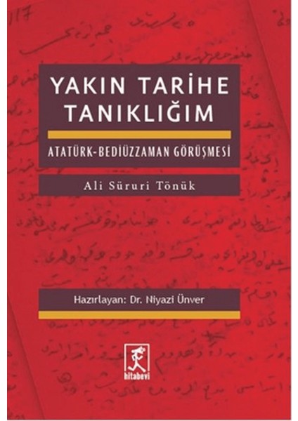 Yakın Tarihe Tanıklığım