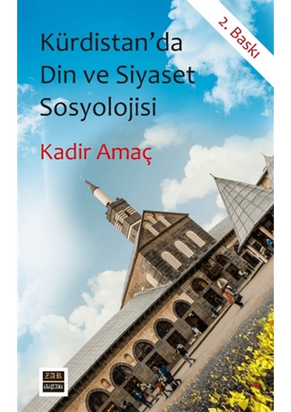 Kürdistan'da Din ve Siyaset Sosyolojisi