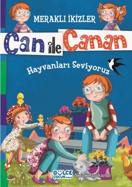 Can ile Canan - Hayvanları Seviyoruz