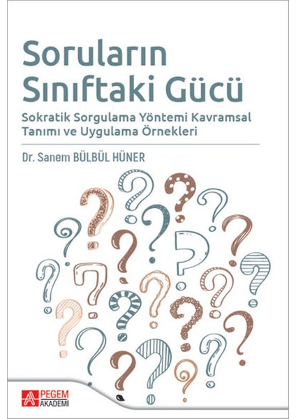 Soruların Sınıftaki Gücü