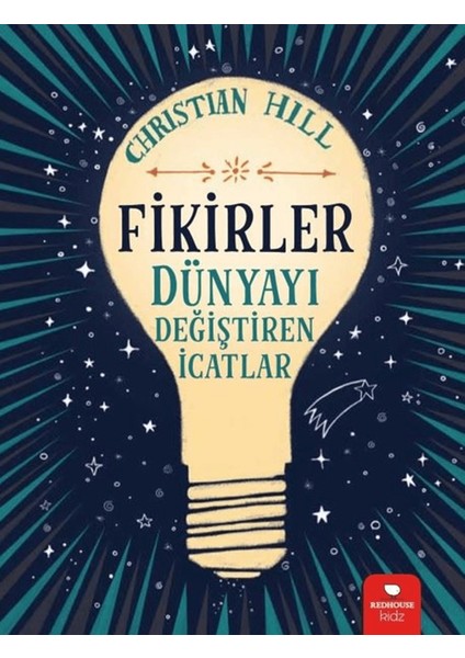 Fikirler - Dünyayı Değiştiren Icatlar