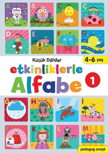 Etkinliklerle Alfabe 1 - Küçük Dahiler
