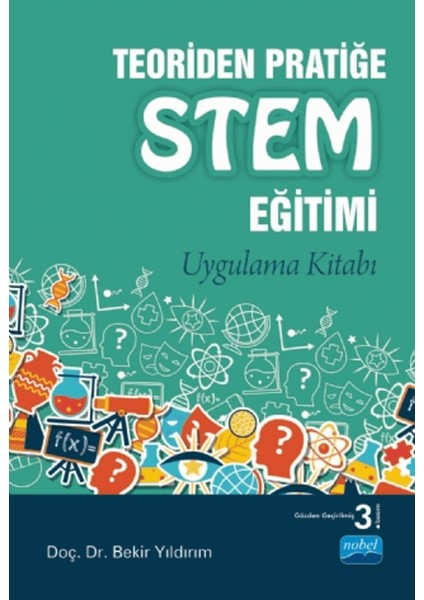 Teoriden Pratiğe Stem Eğitimi
