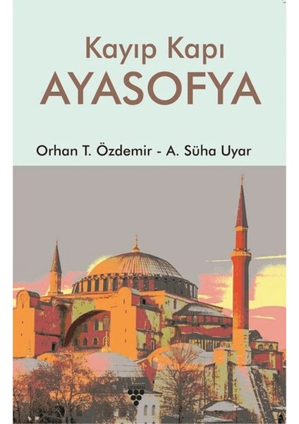 Kayıp Kapı Ayasofya