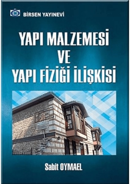 Yapı Malzemesi ve Yapı Fiziği Ilişkisi
