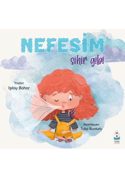 Nefesim Sihir Gibi