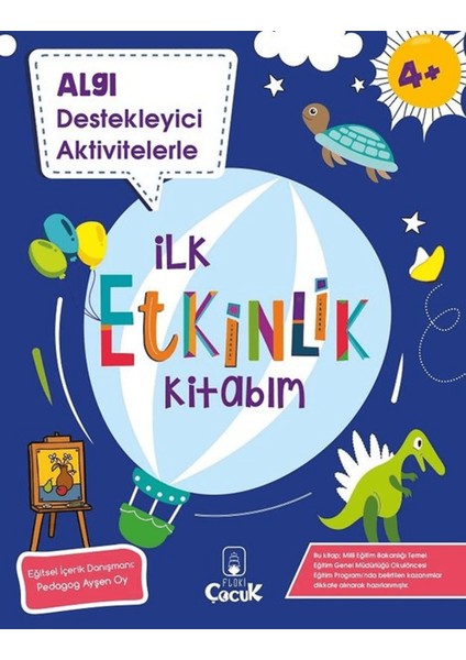Algı Destekleyici Aktivitelerle Ilk Etkinlik Kitabım