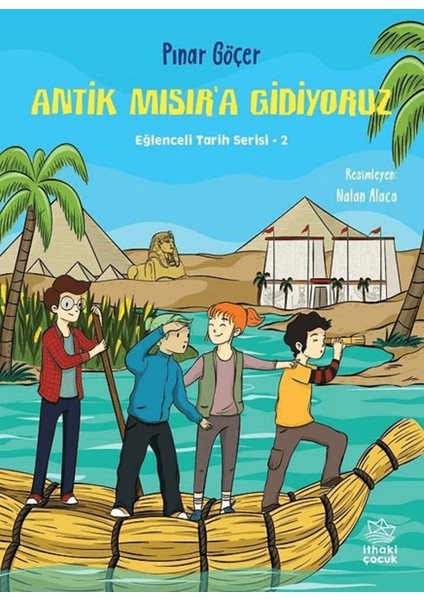 Antik Mısır’a Gidiyoruz