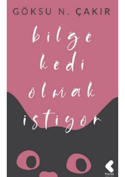 Bilge Kedi Olmak Istiyor