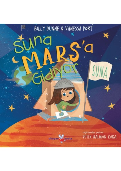 Suna Mars’a Gidiyor
