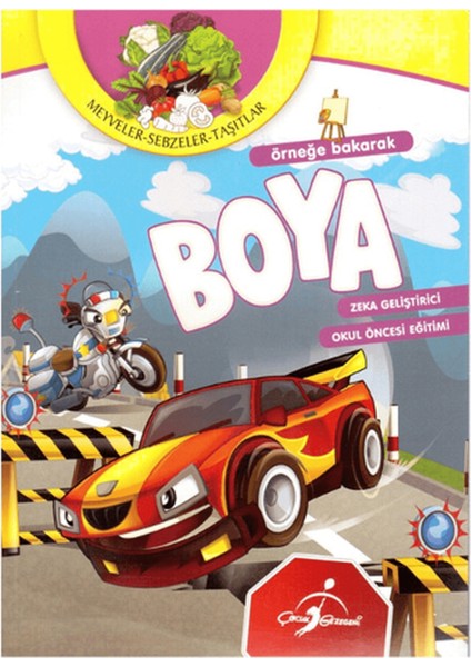Örneğe Bakarak Boya Meyveler - Sebzeler - Taşıtlar
