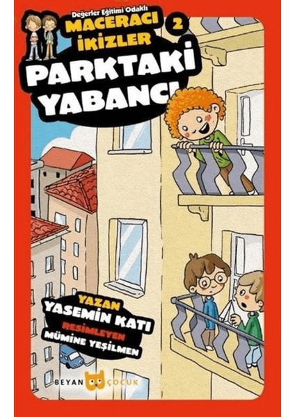 Parktaki Yabancı - Maceracı Ikizler 2