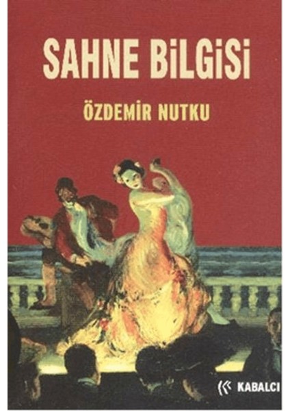 Sahne Bilgisi