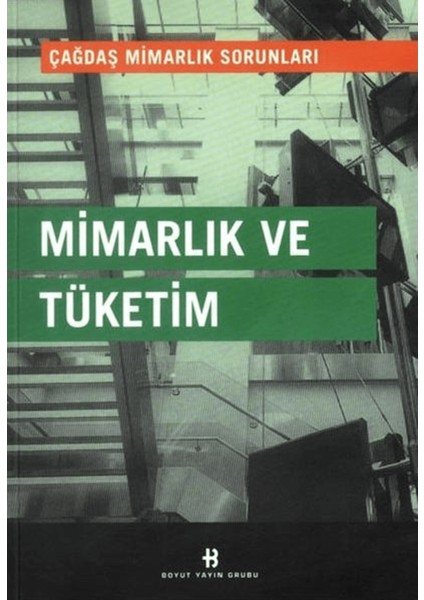 Mimarlık ve Tüketim
