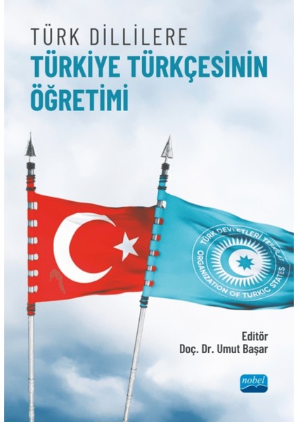 Türk Dillilere Türkiye Türkçesinin Öğretimi