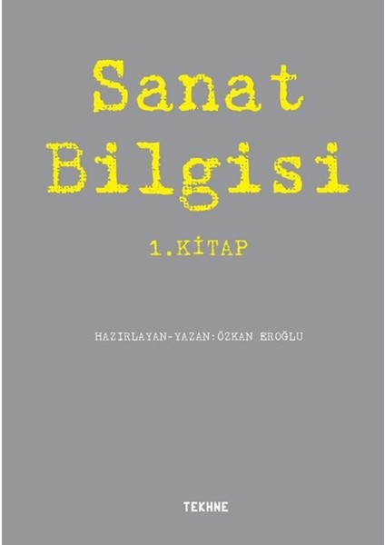 Sanat Bilgisi 1. Kitap