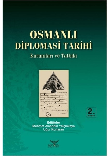 Osmanlı Diplomasi Tarihi