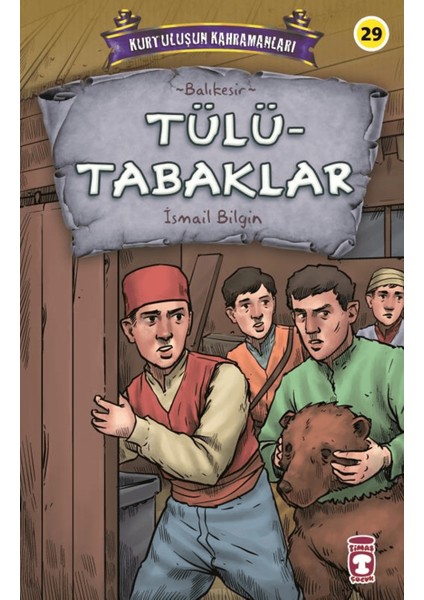 Tülütabaklar - Kurtuluşun Kahramanları 3
