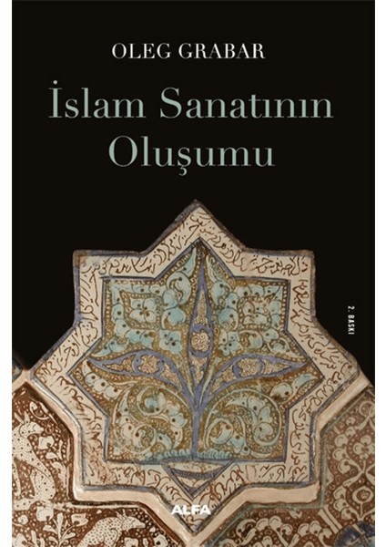 Islam Sanatının Oluşumu