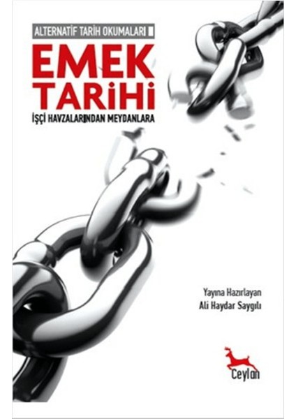 Alternatif Tarih Okumaları 2 - Emek Tarihi